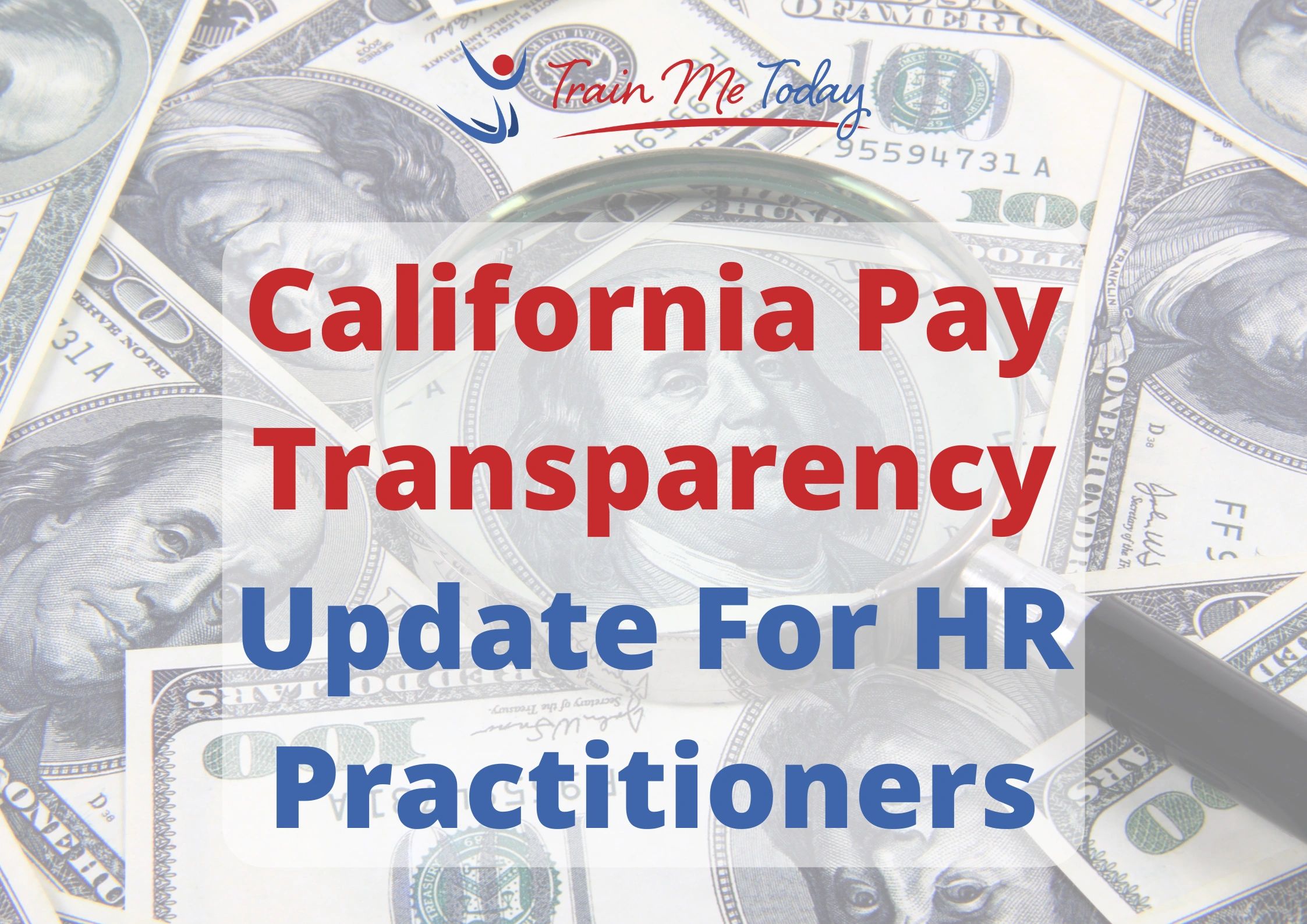 California Pay Transparency Update For HR Practitioners